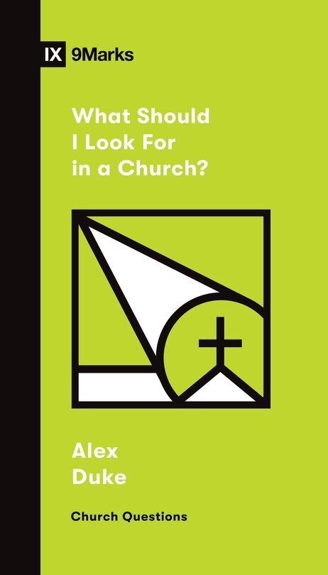 Front cover_What Should I Look for in a Church?