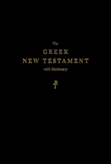 Front cover_The Greek New Testament, Produced At Tyndale House, Cambridge, With Dictionary