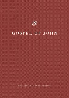 Couverture_ESV Gospel of John, Share the Good News Edition (Paperback)