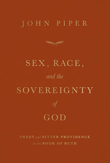 Front cover_Sex, Race, and the Sovereignty of God