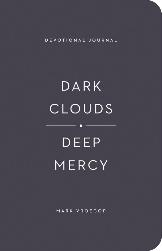 Front cover_Dark Clouds, Deep Mercy Devotional Journal