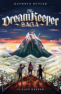 Front cover_The Last Keeper (the Dream Keeper Saga Book 5), Volume 5