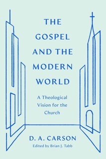 Front cover_The Gospel and the Modern World