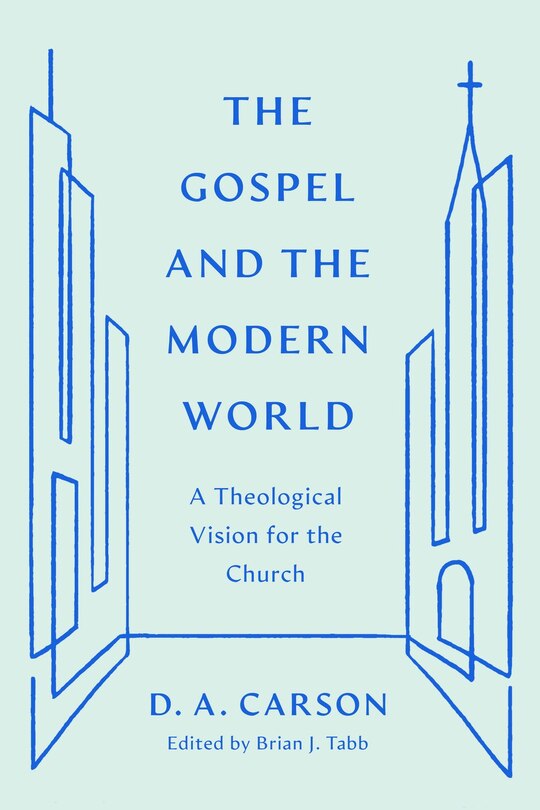 Front cover_The Gospel and the Modern World
