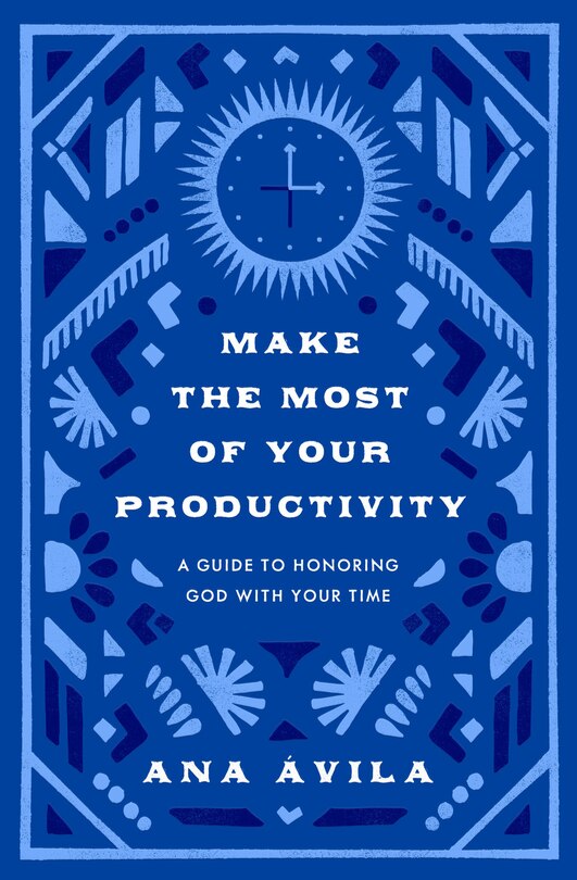Front cover_Make the Most of Your Productivity