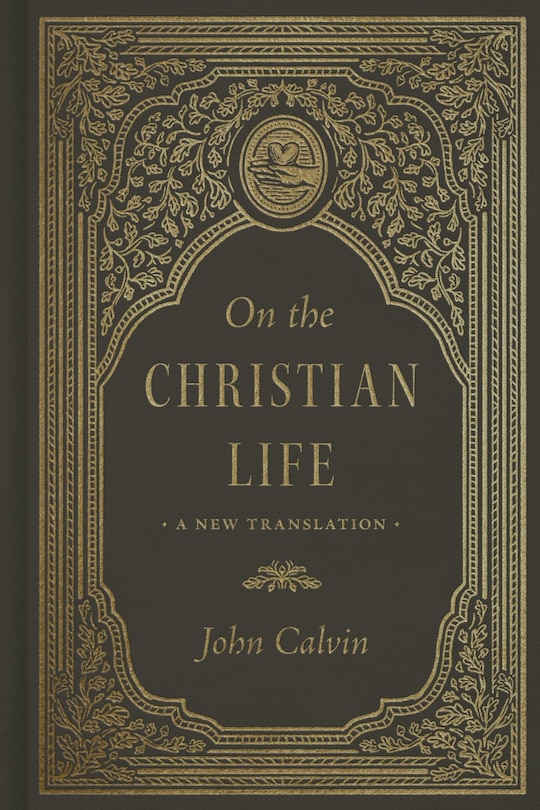 Front cover_On the Christian Life