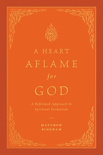 Front cover_A Heart Aflame for God