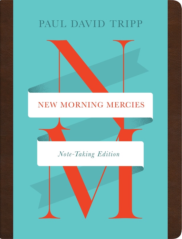 Front cover_New Morning Mercies (Note-Taking Edition)