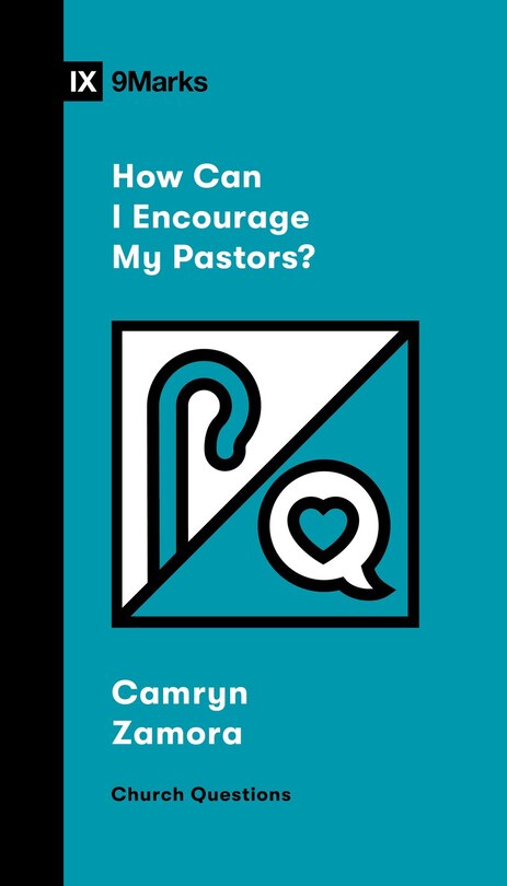 Front cover_How Can I Encourage My Pastors?