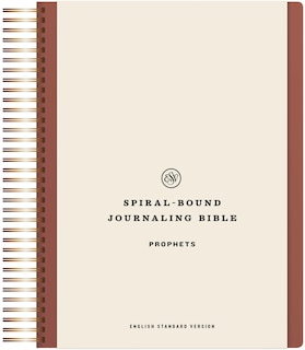 Front cover_ESV Spiral-Bound Journaling Bible, Prophets (Hardcover)
