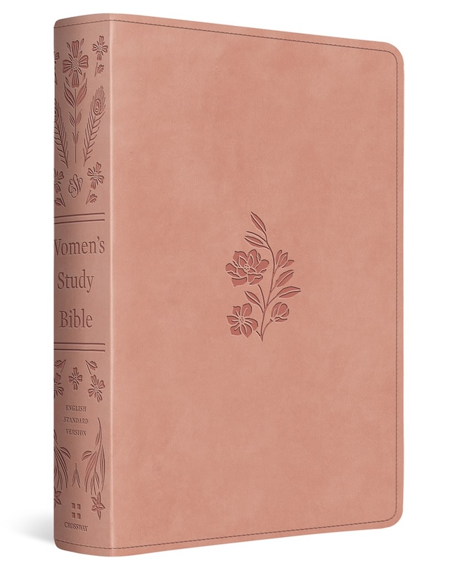 Front cover_ESV Women's Study Bible (TruTone, Blush Rose, Floral Bloom Design)