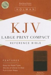 KJV LARGE PRINT COMPACT REFERENCE BIBLE, BROWN/TAN LEATHERTOUCH