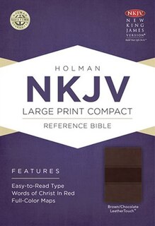Couverture_NKJV LARGE PRINT COMPACT REFERENCEBIBLE, BROWN/CHOCOLATE LEATHERTOUCH