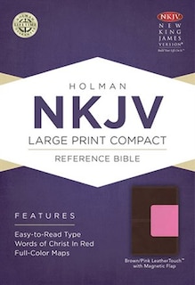 Front cover_Nkjv Large Print Compact Reference Bible, Brown/pink Leathertouch With Magnet Flap