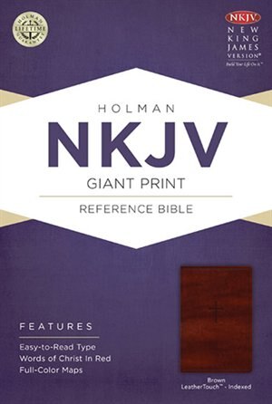NKJV GIANT PRINT REFERENCE BIBLE, BROWN LEATHERTOUCH INDEXED