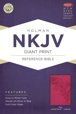 NKJV GIANT PRINT REFERENCE BIBLE, PINK LEATHERTOUCH INDEXED