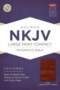 NKJV LARGE PRINT COMPACT REF BIBLE BROWN CROSS LEATHERTOUCH, INDEXED