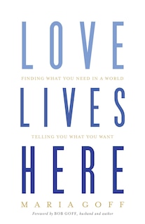 Front cover_LOVE LIVES HERE