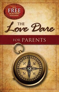 Couverture_The LOVE DARE FOR PARENTS