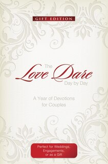Front cover_The Love Dare Day by Day: Gift Edition