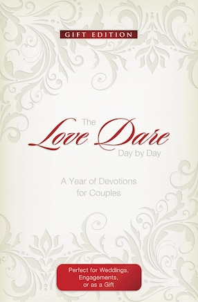 The Love Dare Day by Day: Gift Edition: A Year of Devotions for Couples