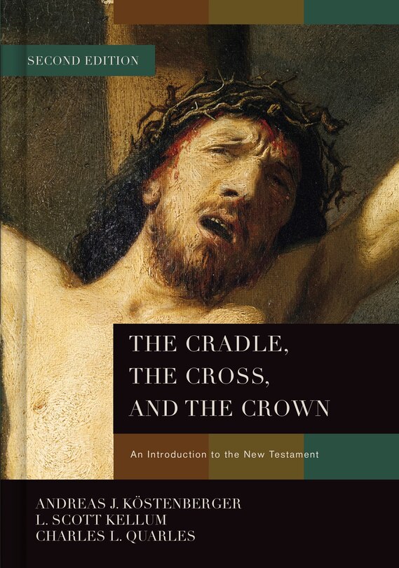 Front cover_The Cradle, the Cross, and the Crown