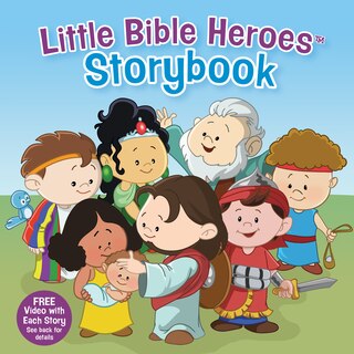 Front cover_LITTLE BIBLE HEROES STORYBOOK