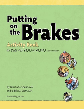 Putting on the Brakes Activity Book For Kids With ADD Or ADHD