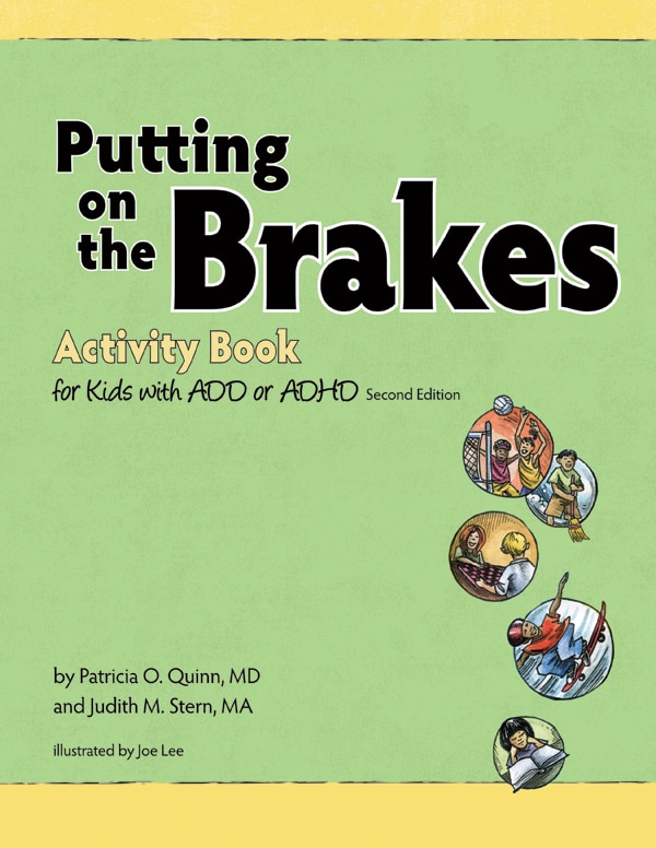 Couverture_Putting on the Brakes Activity Book For Kids With ADD Or ADHD