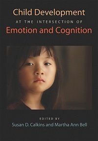 Front cover_Child Development at the Intersection of Emotion and Cognition