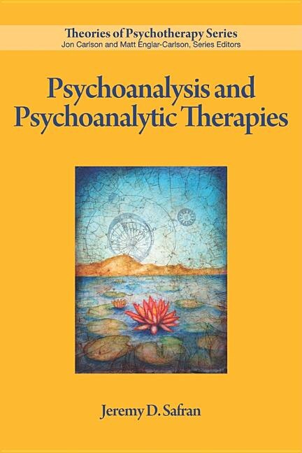 Front cover_Psychoanalysis And Psychoanalytic Therapies