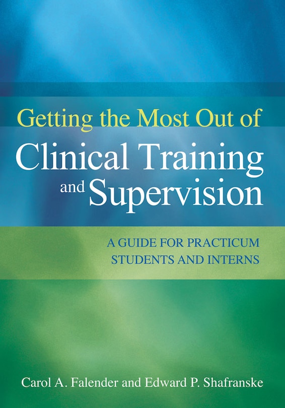 Couverture_Getting The Most Out Of Clinical Training And Supervision