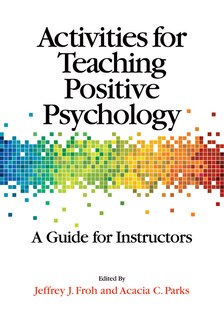 Front cover_Activities For Teaching Positive Psychology