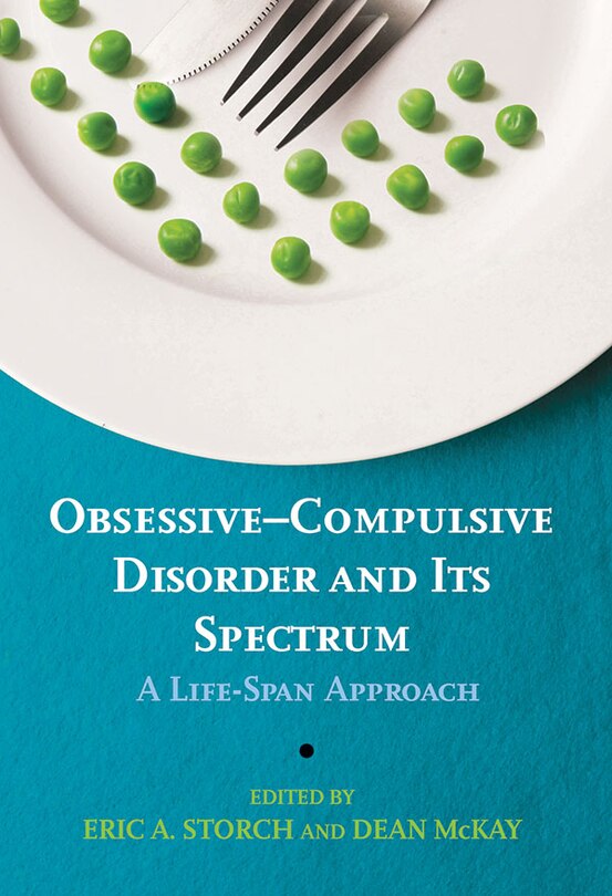 Obsessive-compulsive Disorder And Its Spectrum: A Life-span Approach