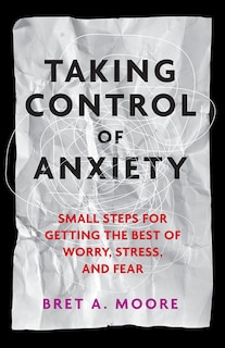 Front cover_Taking Control of Anxiety