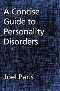 Front cover_A Concise Guide To Personality Disorders