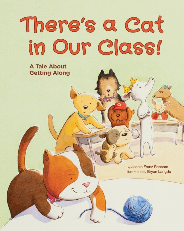 Front cover_There's A Cat In Our Class!