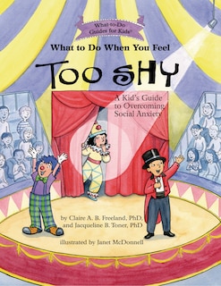 Front cover_What To Do When You Feel Too Shy