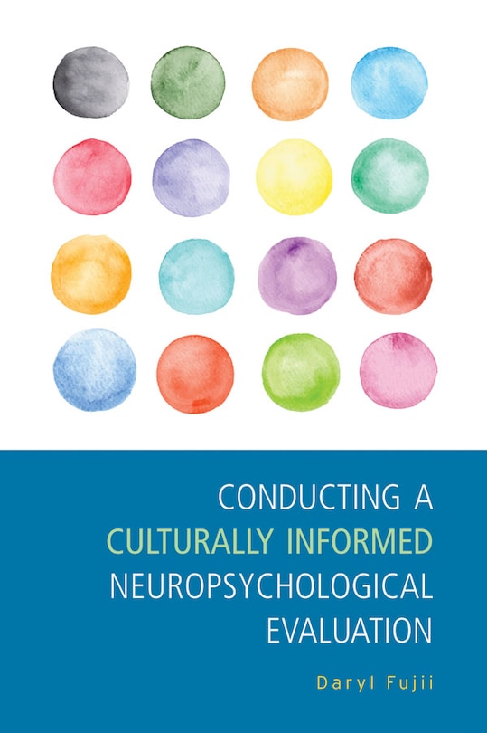 Couverture_Conducting A Culturally Informed Neuropsychological Evaluation