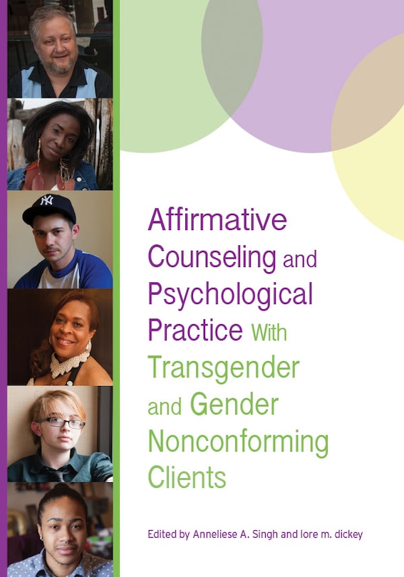 Front cover_Affirmative Counseling And Psychological Practice With Transgender And Gender Nonconforming Clients