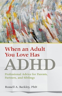 Couverture_When An Adult You Love Has ADHD