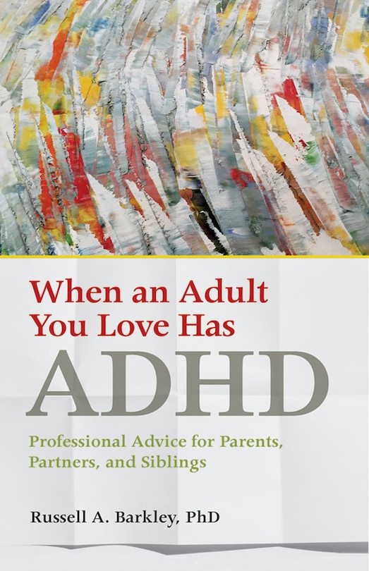 Couverture_When An Adult You Love Has ADHD