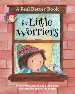 Front cover_A Feel Better Book For Little Worriers