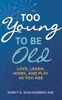Front cover_Too Young To Be Old
