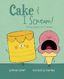 Front cover_Cake And I Scream!