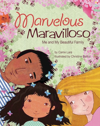 Marvelous Maravilloso: Me And My Beautiful Family