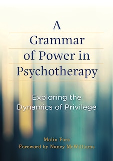 Front cover_A Grammar Of Power In Psychotherapy