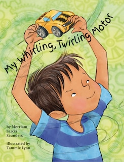 Front cover_My Whirling Twirling Motor