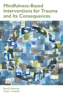 Couverture_Mindfulness-based Interventions For Trauma And Its Consequences
