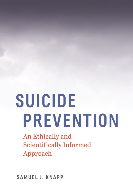 Suicide Prevention: An Ethically And Scientifically Informed Approach